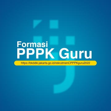 Hasil Seleksi Administrasi Pengadaan Pegawai Pemerintah dengan Perjanjian Kerja Jabatan Fungsional Guru di Lingkungan Pemprov. DKI Jakarta Tahun 2022